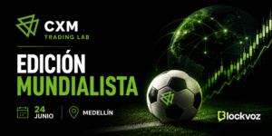 CXM Trading Lab llega a Medellín para analizar las oportunidades en los mercados globales